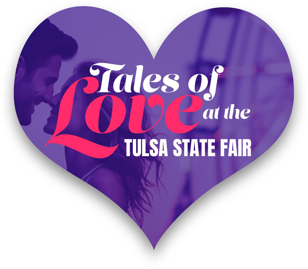 Tales of Love at The Tulsa State Fair